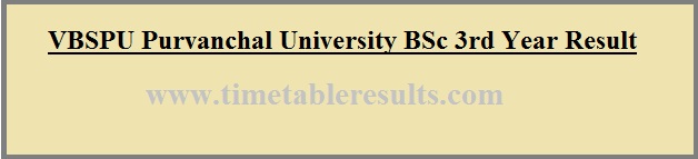 VBSPU BSc 3rd Year Result