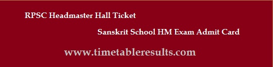 RPSC Headmaster Hall Ticket