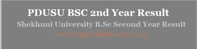 PDUSU BSC 2nd Year Result - Shekhuni University B.Sc Second Year Result