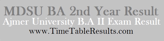 MDSU BA 2nd Year Result - Ajmer University B.A II Exam Result