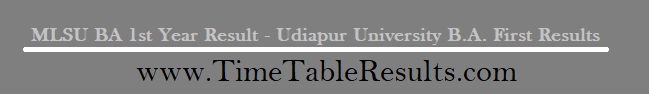 MLSU-BA-1st-Year-Result-Udaipur-University-B.A.-First-Results